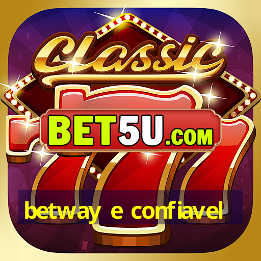 betway e confiavel